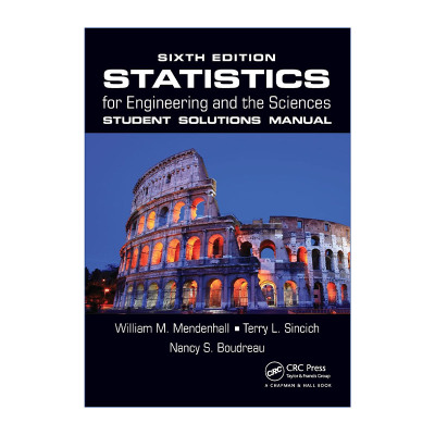 统计学  英文原版 Statistics for Engineering and the Sciences Student Solutions Manual 学生解决方案手册 第6版 英文版