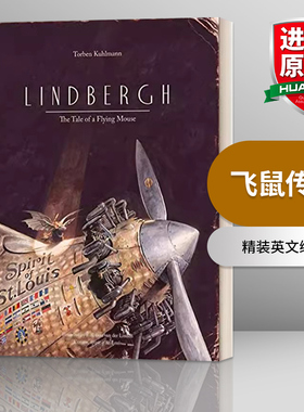 英文原版绘本 Lindbergh The Tale of a Flying Mouse 飞鼠传奇 精装绘本 Torben Kuhlmann 英文版 进口英语原版书籍