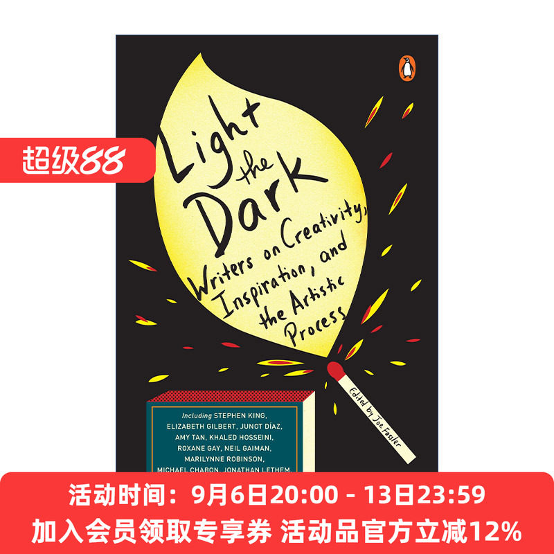 故事如何说再见  英文原版 Light the Dark 作家的创意 灵感和写作历程 Joe Fassler 英文版 进口英语原版书籍