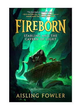 英文原版 Fireborn Starling and the Cavern of Light 十二的魔法故事系列3 光明之洞 精装 英文版 进口英语原版书籍