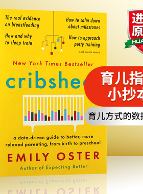 育儿指南小抄本 英文原版 Cribsheet 育儿手册 从出生到学龄前更好更轻松的育儿方式的数据指南 英文版 进口原版英语书籍