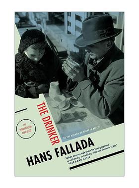 英文原版 The Drinker 酒徒 历史小说 小人物 怎么办作者汉斯·法拉达 英文版 进口英语原版书籍