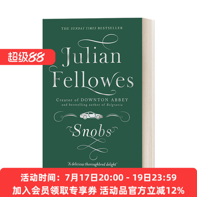 英文原版小说 Snobs 朱利安·费罗斯 势利小人 唐顿庄园编剧 英文版 进口英语原版书籍