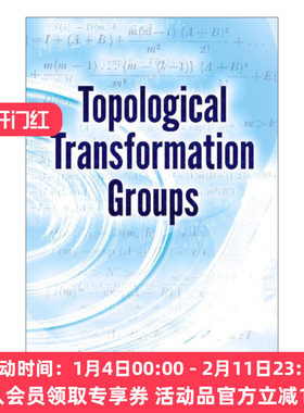 拓扑变换群 英文原版 Topological Transformation Groups Dover Books on Mathematics Deane Montgomery 英文版 进口英语原版书