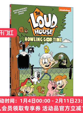 英文原版 The Loud House 21 Howling Good Time 喧闹一家亲 漫画小说 英文版 进口英语原版书籍