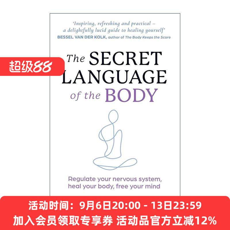 英文原版 The Secret Language of the Body 身体的秘密语言 如何应对神经系统失调 释放压力 英文版 进口英语原版书籍