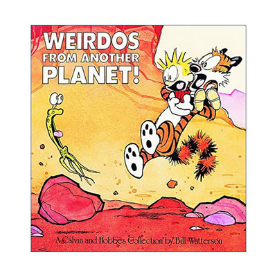 英文原版 Weirdos from Another Planet 另一个星球的怪人 卡尔文与霍布斯漫画集 英文版 进口英语原版书籍