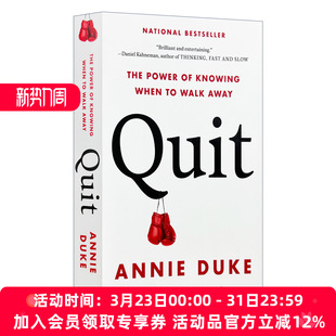 Quit 决策学 英文原版 Bets作者Annie 英文版 知道何时离开也是一种能力 精装 退出 进口英语书籍 商业管理 Duke新书 Thinking