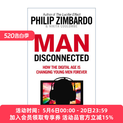 雄性衰落  英文原版 Man Disconnected 菲利普·津巴多 尼基塔·库隆布 英文版 进口英语原版书籍