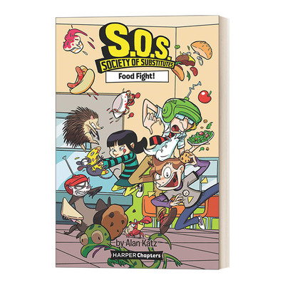 英文原版 S.O.S. Society of Substitutes 3 Food Fight 替代品协会 3 食物大战 英文版 进口英语原版书籍