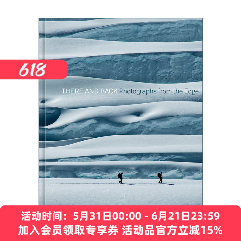 英文原版 There and Back Photographs from the Edge 来回攀登之间 在极限中诞生的照片 Jimmy Chin 精装摄影集 进口英语原版书籍