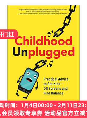 英文原版 Childhood Unplugged 不插电的童年 让孩子远离电子设备实用指南 育儿建议 英文版 进口英语原版书籍