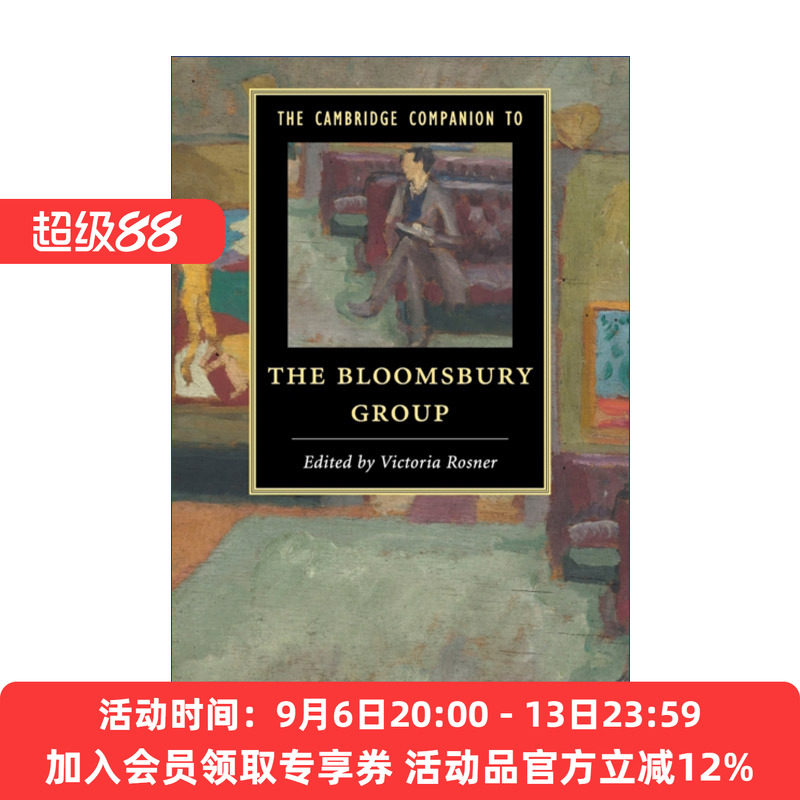 剑桥布鲁姆斯伯里团体研究指南 英文原版 The Cambridge Companion to the Bloomsbury Group 剑桥文学指南系列 英文版 进口英语原
