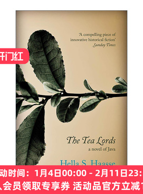 英文原版 The Tea Lords 茶商 荷兰作家赫拉·哈斯Hella S. Haasse 殖民文学 英文版 进口英语原版书籍