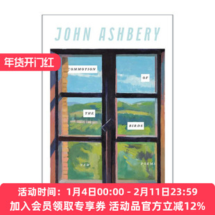 英文原版 Commotion of the Birds 鸟的骚动 约翰·阿什贝利诗集 国家图书奖和普利策奖得主 英文版 进口英语原版书籍
