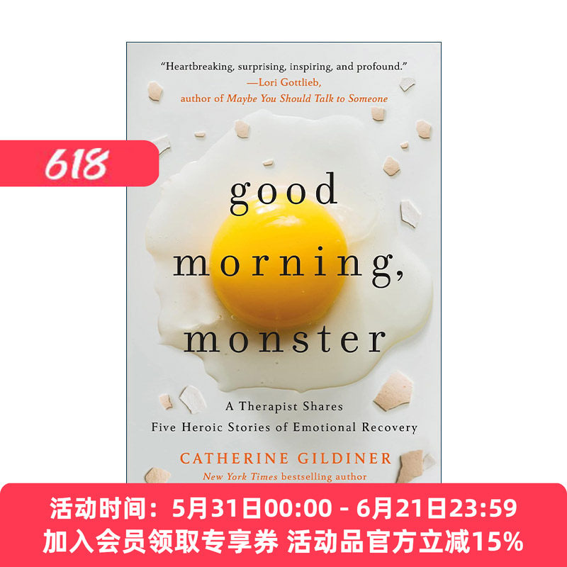 英文原版 Good Morning  Monster 早安 怪物 心理治疗师Catherine Gildiner回忆录 英文版 进口英语原版书籍