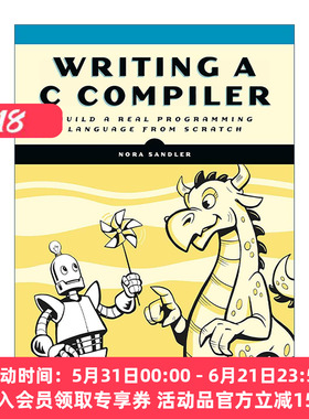 英文原版 Writing a C Compiler 编写C编译器 从零开始构建编程语言 实用指南 Nora Sandler 英文版 进口英语原版书籍
