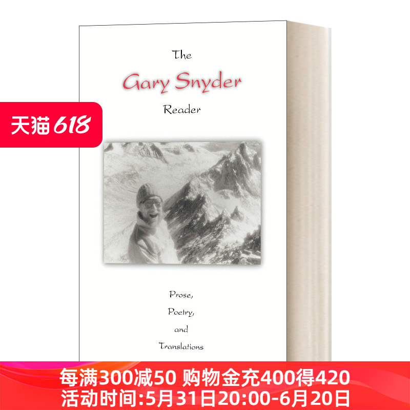 英文原版 The Gary Snyder Reader Prose Poetry and Translations加里·斯奈德读者散文诗歌和翻译英文版进口英语原版书籍