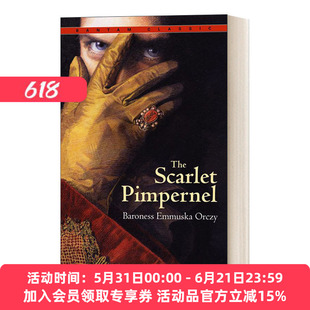英文原版 The Scarlet Pimpernel 红花侠 百老汇音乐剧原著小说 Bantam Classics 英文版 进口英语原版书籍