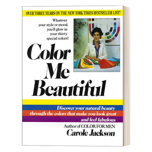 色彩使我美丽 英文原版 Color Me Beautiful 通过适合你的色彩来发现你的自然美 时尚设计 Carole Jackson英文版 进口英语原版书籍