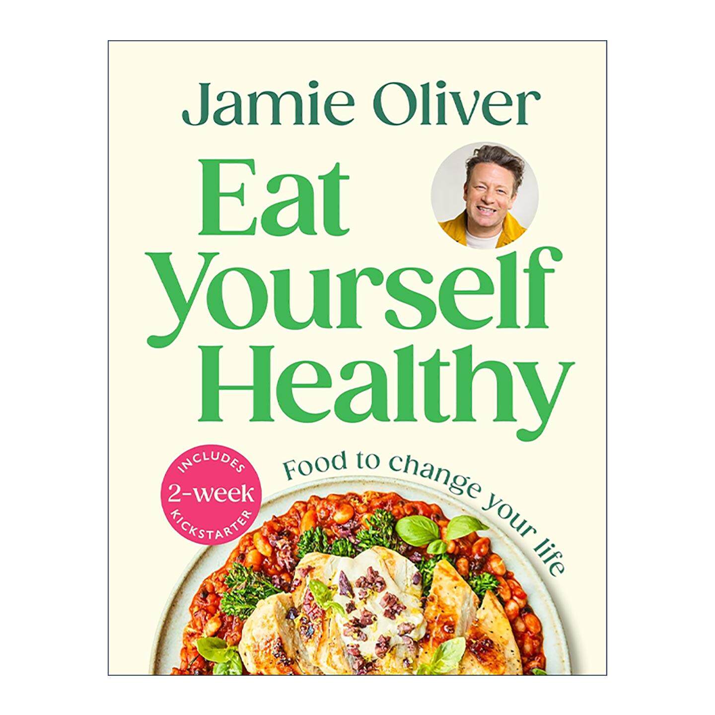 英文原版 Eat Yourself Healthy 吃出健康 精装 杰米·奥利弗美食食谱书 英文版 进口英语原版书籍