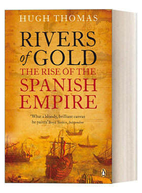 英文原版 Rivers of Gold 黄金之河 西班牙帝国的崛起 英文版 进口英语原版书籍