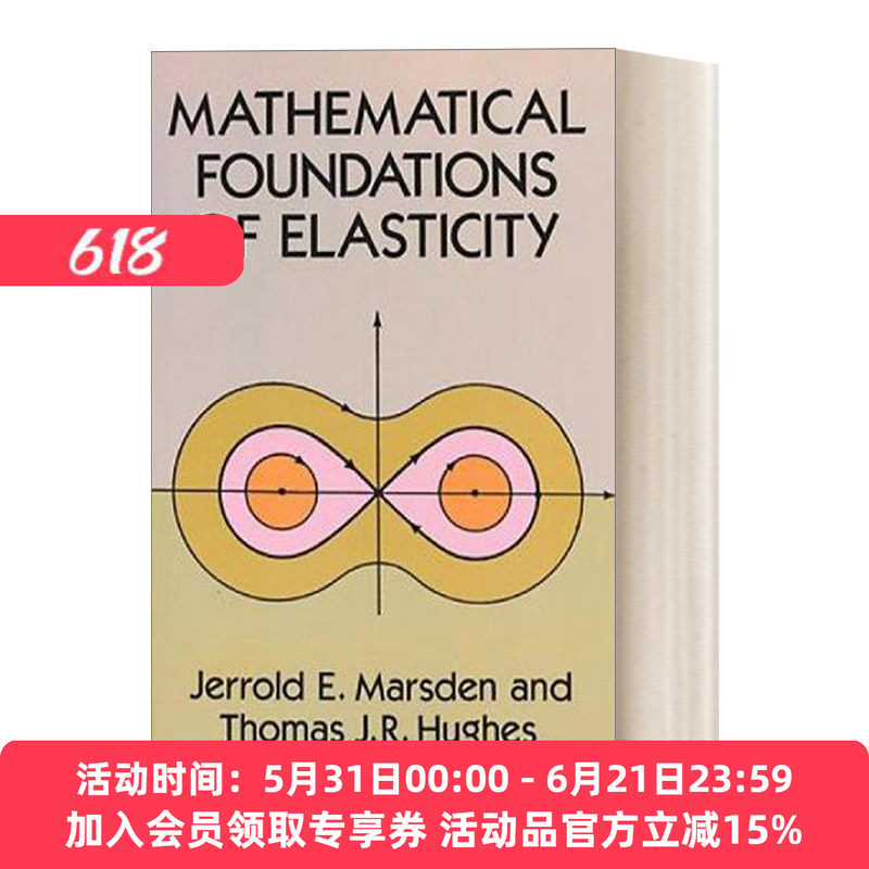 弹性的数学基础 英文原版 Mathematical Foundations of Elasticity 英文版 进口英语原版书籍