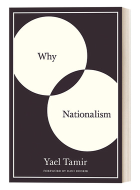 民族主义 英文原版 Why Nationalism Yael Tamir 英文版 进口英语原版书籍