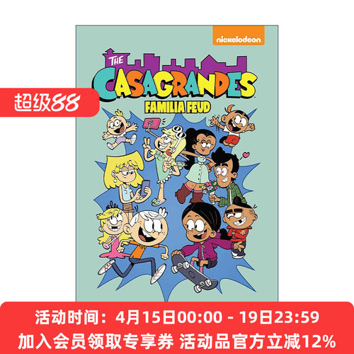 英文原版 The Casagrandes 6 Familia Feud 喧闹一家亲外传6 儿童全彩幽默漫画 英文版 进口英语原版书籍