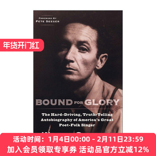 英文原版 Bound for Glory 荣光之路 民谣教父Woody Guthrie伍迪·格斯里自传 英文版 进口英语原版书籍