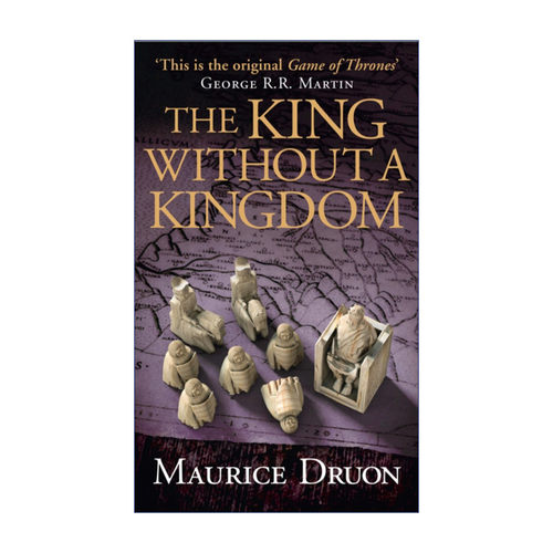 英文原版 The King Without a Kingdom 宫廷恩仇记7 国之将倾 莫里斯·德吕翁 英文版 进口英语原版书籍