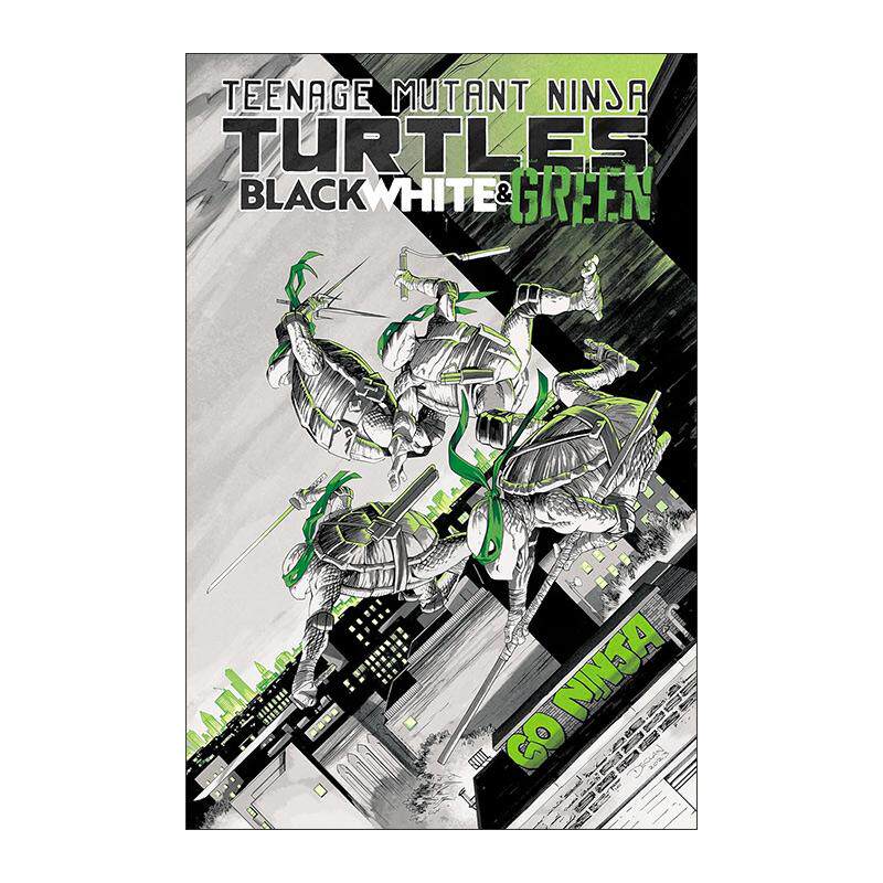 英文原版 Teenage Mutant Ninja Turtles Black White and Green 忍者神龟 黑白绿 IDW漫画 英文版 进口英语原版书籍