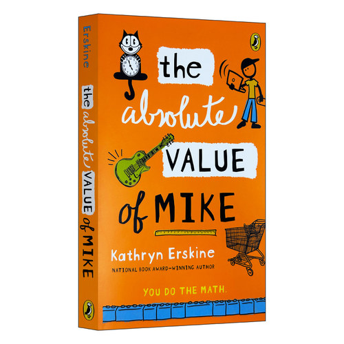 英文原版 The Absolute Value of Mike 迈克的绝对值 国际学校推荐书目 儿童文学 英文版 进口英语原版书籍