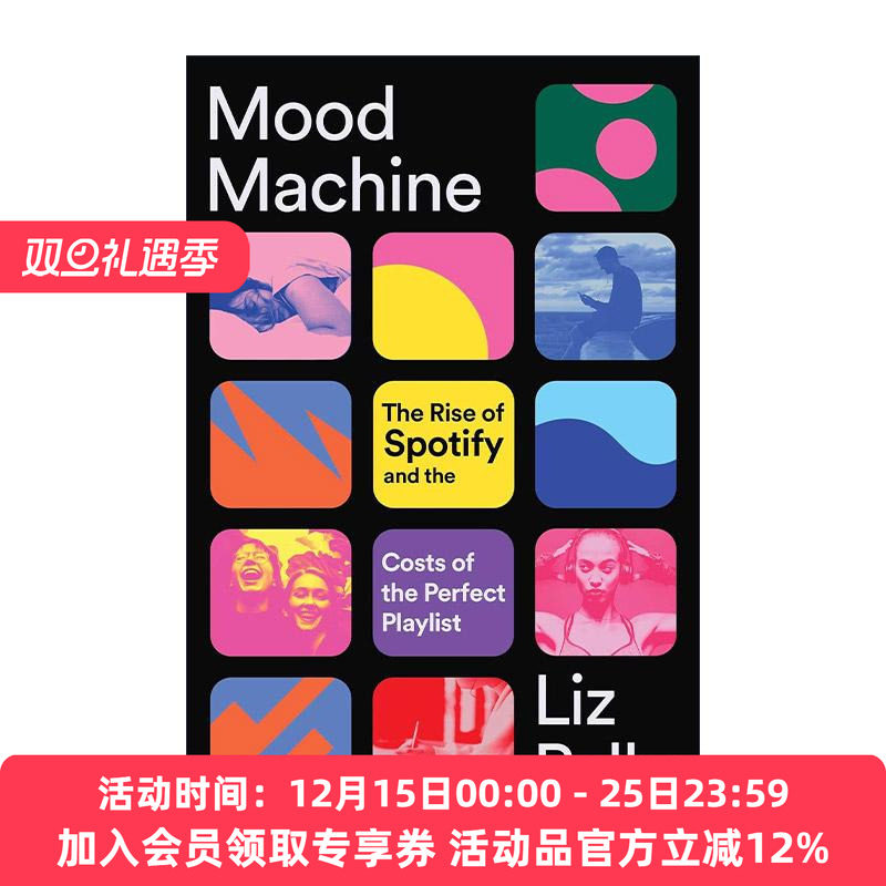 英文原版 Mood Machine 情绪机器 Spotify的成功崛起和完美歌单的代价 精装 英文版 进口英语原版书籍