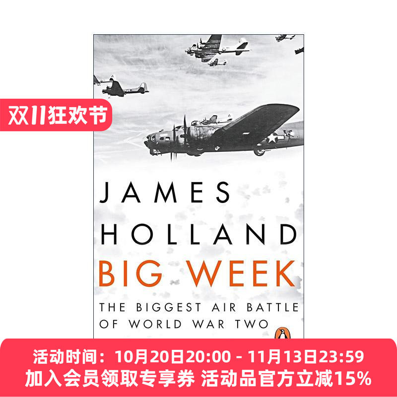 英文原版 Big Week 1944年2月第三周 二战空中战役 James Holland 英文版 进口英语原版书籍