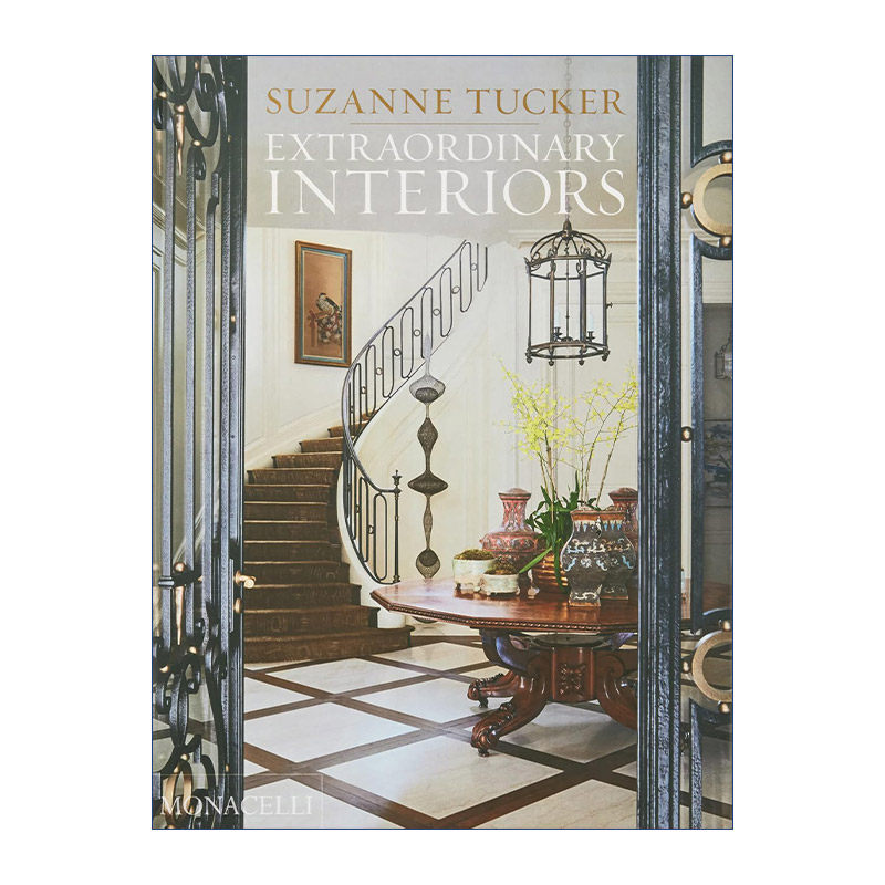 美国室内设计师 英文原版 Extraordinary Interiors 精装 Suzanne Tucker作品集 英文版 进口英语原版书籍