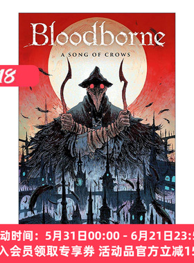 英文原版 Bloodborne A Song of Crows 血源诅咒漫画3 乌鸦之歌 英文版 进口英语原版书籍
