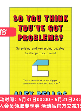 烧脑的逻辑题  英文原版 So You Think You've Got Problems? 亚历克斯·贝洛斯Alex Bellos 英文版 进口英语原版书籍