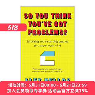 烧脑的逻辑题 英文原版 So You Think You've Got Problems? 亚历克斯·贝洛斯Alex Bellos 英文版 进口英语原版书籍