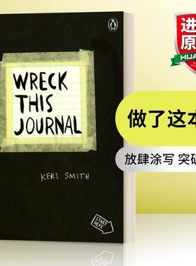 英文原版 Wreck This Journal 做了这本书 黑色扩充版 创新从破坏开始 Keri Smith 玩坏这本书 英文版 进口英语原版书籍
