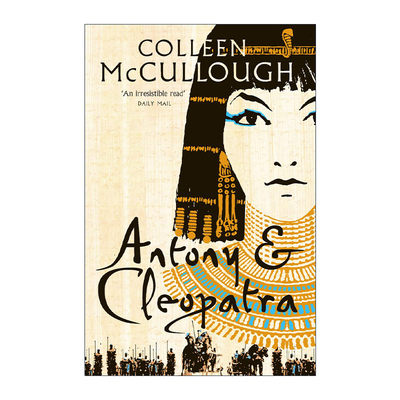 英文原版 Antony and Cleopatra 安东尼与克里奥帕特拉 罗马之主系列小说 考琳·麦卡洛 英文版 进口英语原版书籍