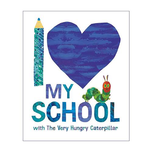 英文原版 I Love My School with The Very Hungry Caterpillar 好饿的毛毛虫 我爱我的学校 儿童精装启蒙认知绘本 艾瑞卡尔