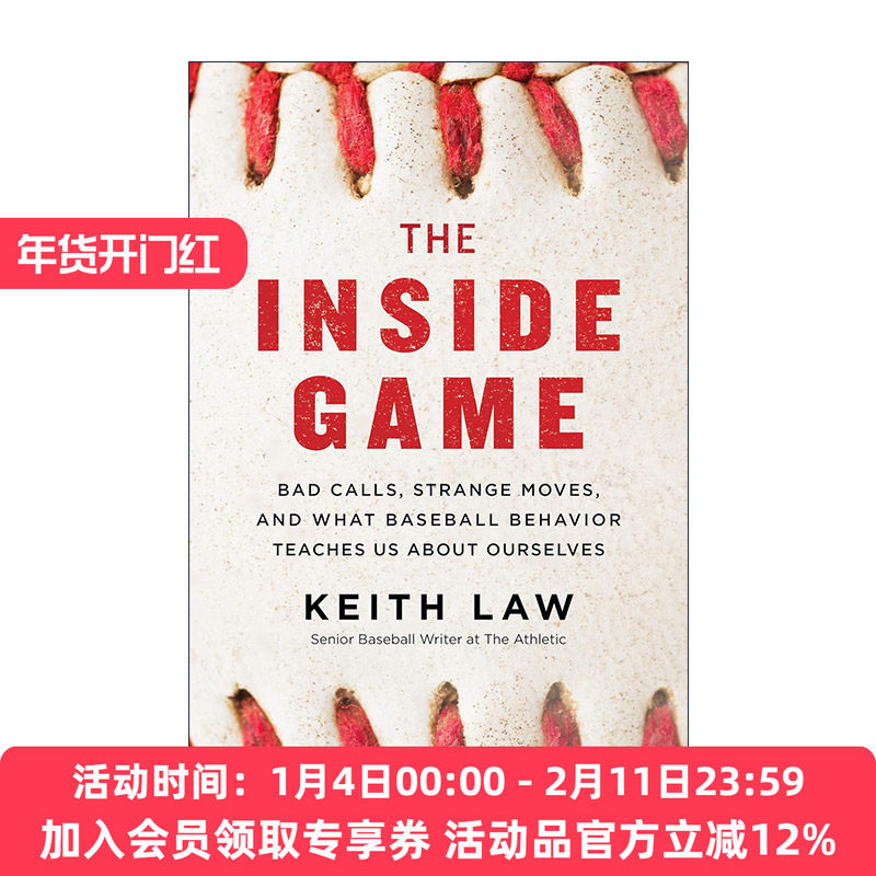 英文原版 The Inside Game 思维误判 棒球场上潜在的行为经济学 英文版 进口英语原版书籍