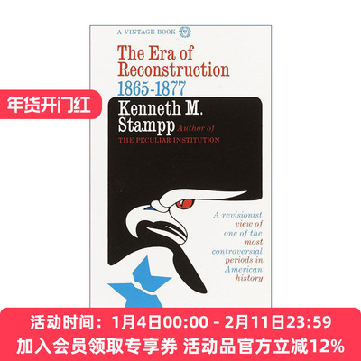 英文原版 The Era of Reconstruction 1865-1877 美国重建时期历史 古根海姆奖得主Kenneth M. Stampp 英文版 进口英语原版书籍