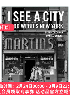 英文原版 I See A City Todd Webb's New York 纽约城市摄影集精装 人文纪实 托德·韦伯 英文版 进口英语原版书籍