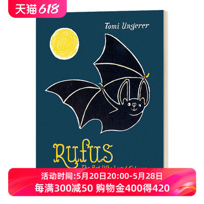 蝙蝠鲁弗斯 英文原版 Rufus 安徒生大奖作家汤米 温格尔经典故事绘本 精裝 英文版 进口英语原版书籍