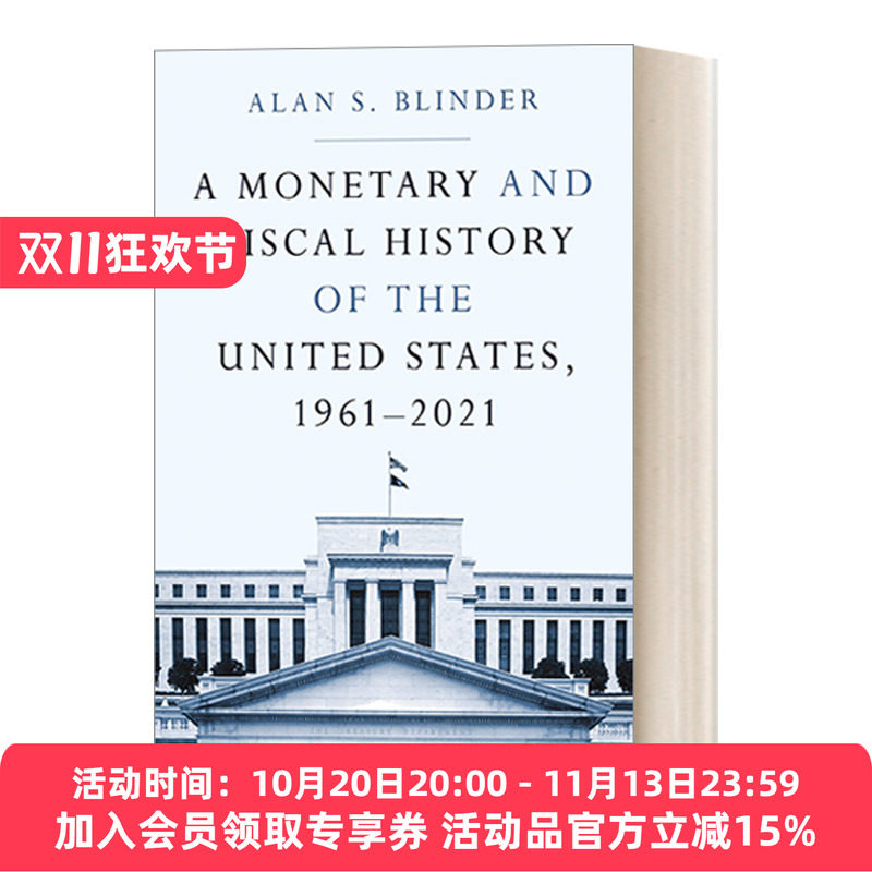 英文原版 A Monetary and Fiscal History of the United States 1961–2021 美国货币与财政史 1961-2021 英文版 进口英语原版书
