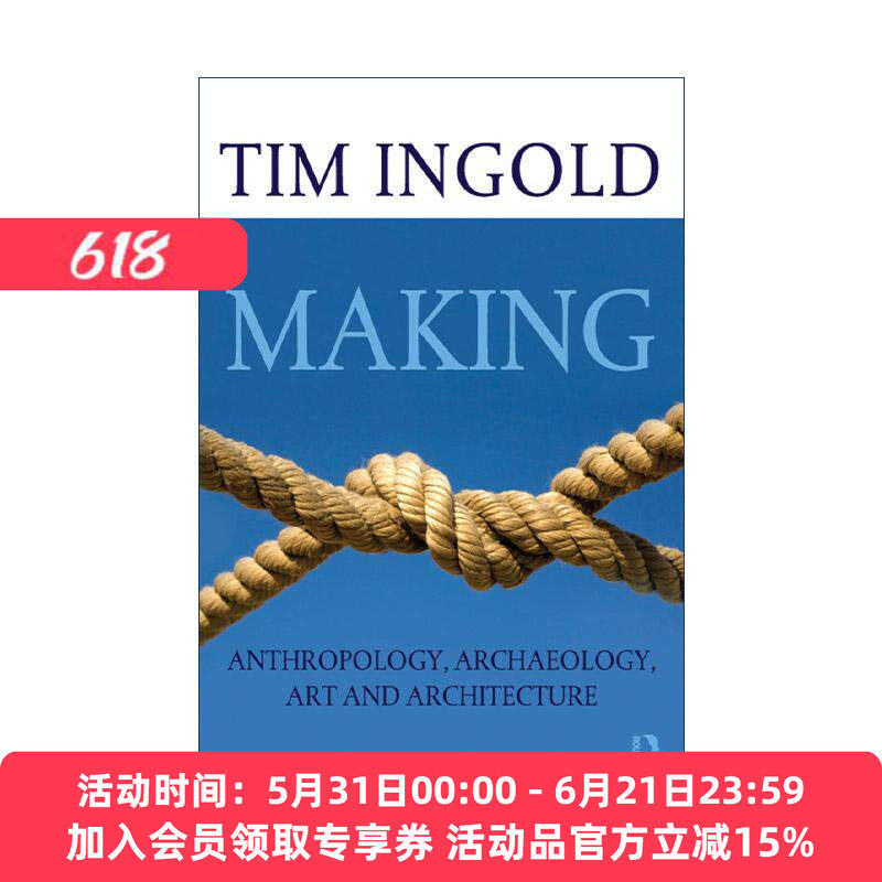 英文原版 Making 制作 考古学 人类学 艺术和建筑 蒂姆·英戈尔德 英文版 进口英语原版书籍