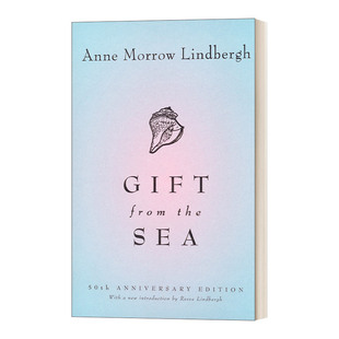 from 进口英语书 50周年纪念版 来自大海 50th Sea the 礼物 Edition Anne 英文版 Anniversary Morrow Lindbergh Gift 英文原版