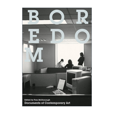 英文原版 Boredom  The MIT Press 无聊 艺术理论与历史 Tom McDonough 英文版 进口英语原版书籍